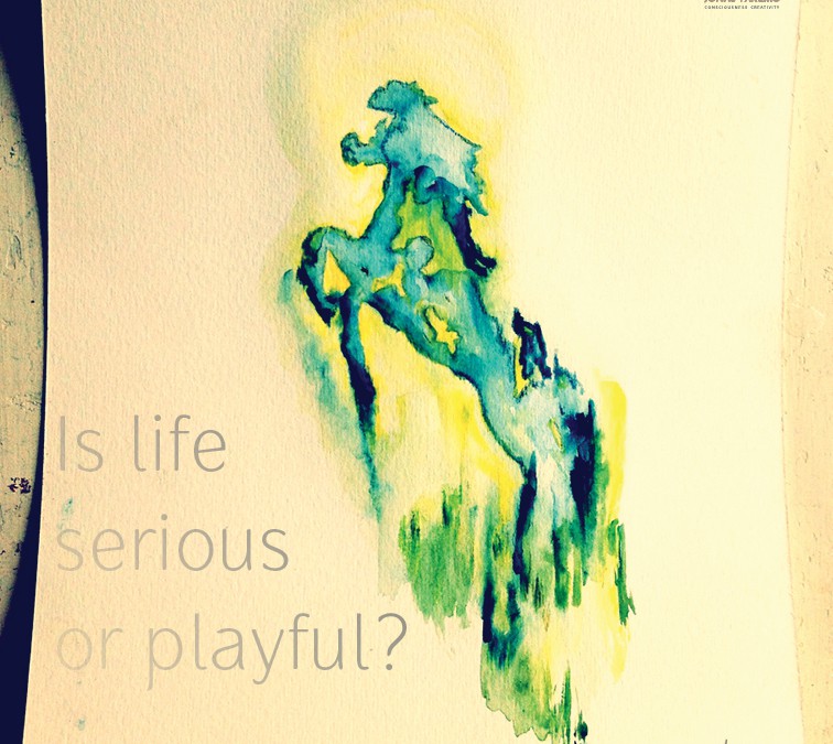 Is life serious or playful?